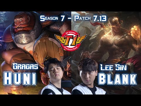 SKT T1 Huni GRAGAS vs SKT T1 Blank LEE SIN Jungle - Patch 7.13 KR Ranked