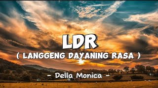 Download lagu Della Monica - LDR ( Langgeng Dayaning Rasa ) mp3 Download lagu Della Monica - LDR ( Langgeng Dayaning Rasa ) mp3