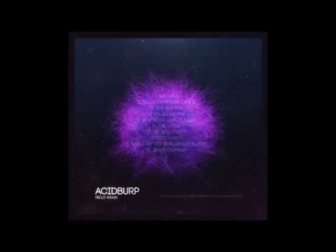 Acidburp - Hello Again