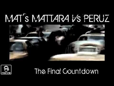 MAT's MATTARA Vs PERUZ - The final countdown [spot]