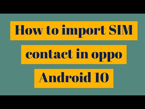 How to import sim contact in oppo A53