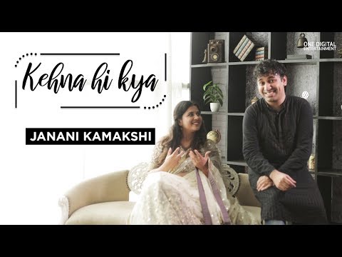 Janani Kamakshi Kehna Hi Ky...