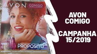 AVON COMIGO CAMPANHA 15/2019 | REVISTA DO REVENDEDOR