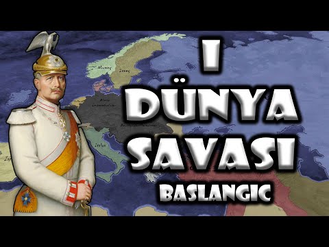1.Dünya Savaşı #1 | Başlangıç 1914