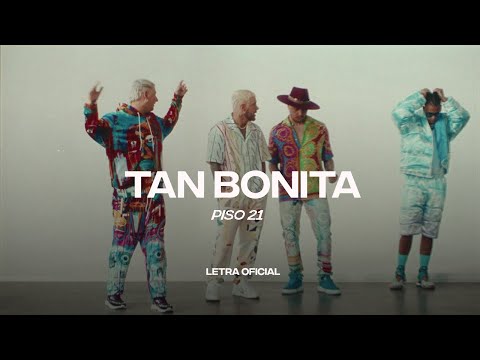 Piso 21 - Tan Bonita (Lyric Video) | CantoYo