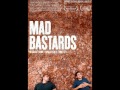Mad Bastards OST - Sleeping Cold (Kasey Chambers & Shane Nicholson)