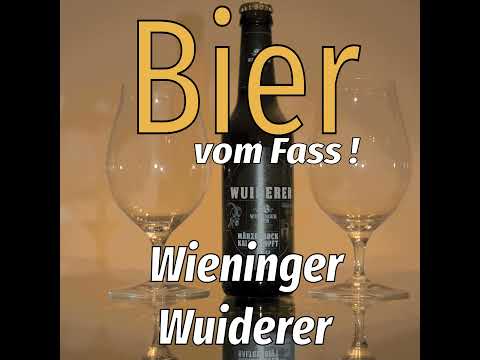 BvF #07 Wieninger Bier - Wuiderer