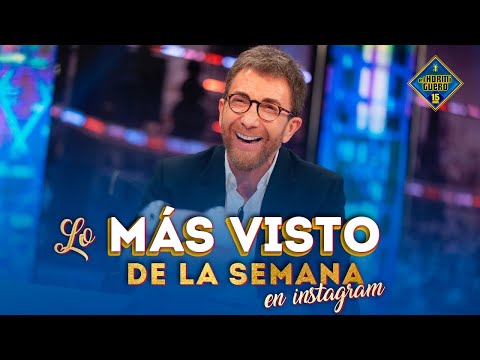 Lo más visto de la semana en Instagram - El Hormiguero