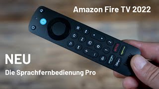 Jetzt lieferbar ! Die Alexa Sprachfernbedienung Pro deutsch für dein Amazon Fire TV 2022