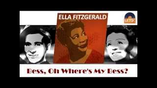 Ella Fitzgerald &amp; Louis Armstrong - Bess, Oh Where&#39;s My Bess