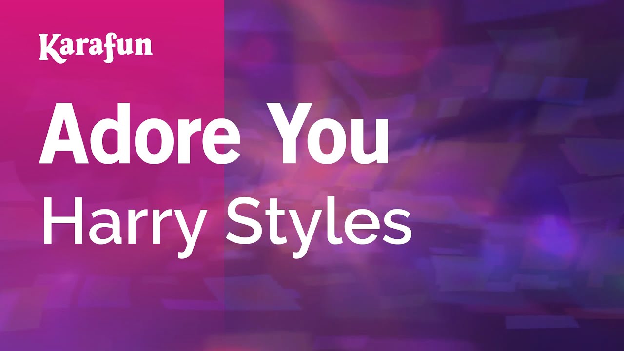 Adore You - Harry Styles | Karaoke Version | KaraFun