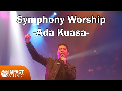 Ada Kuasa - Symphony Worship
