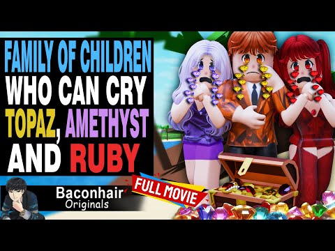 Family of Children Who Can Cry Topaz, Amethyst and Ruby, FULL MOVIE | roblox brookhaven 🏡rp