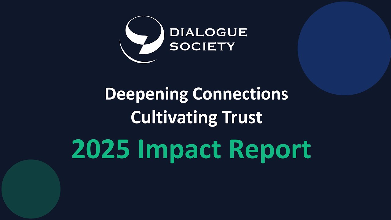 Dialogue Society - Impact Report 2025