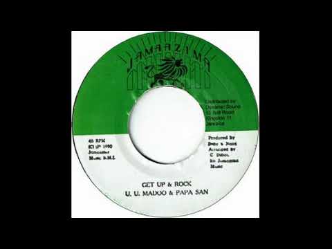U.U.Madoo & Papa San - Get Up & Rock