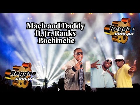 Mach and Daddy ft. Jr. Ranks - Bochinche (REPEAT RIDDIM)