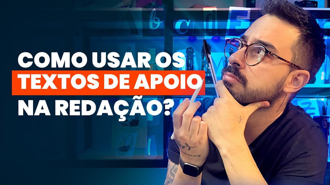 Como usar os textos de apoio na Redação?
