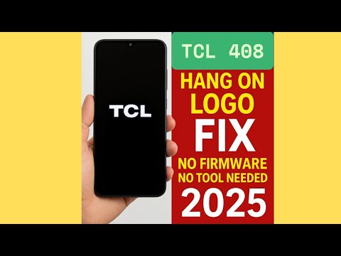 TCL 408 Stuck on Logo Fix | Bootloop Issue 100% Working | No PC Needed