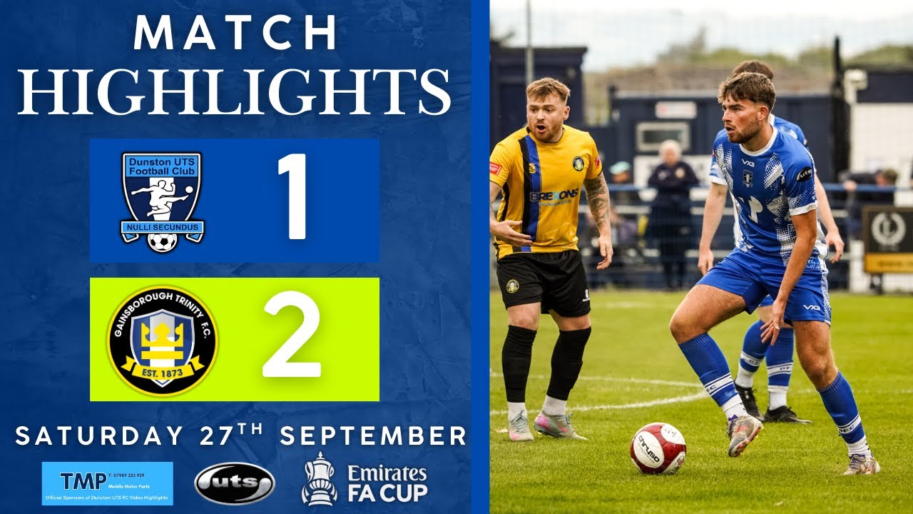 Dunston vs Gainsborough All Goals & Highlights