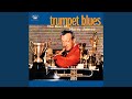 Trumpet Blues And Cantabile