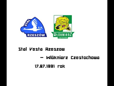 Stal Vesta Rzeszów  - Włókniarz Częstochowa 17.07.1991 rok