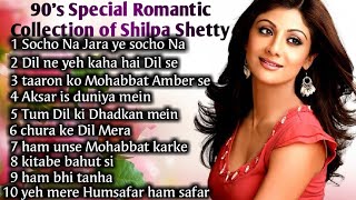90's Special Romantic Collection of Shilpa Shetty//Hindi songs//Alka Yagnik,Kumar Sanu,Udit Narayan.