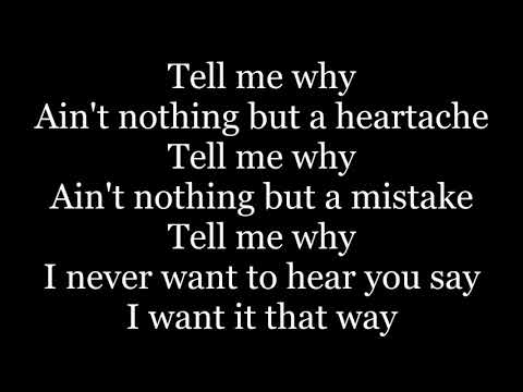 Backstreet Boys - I Want It That Way (lyrics)