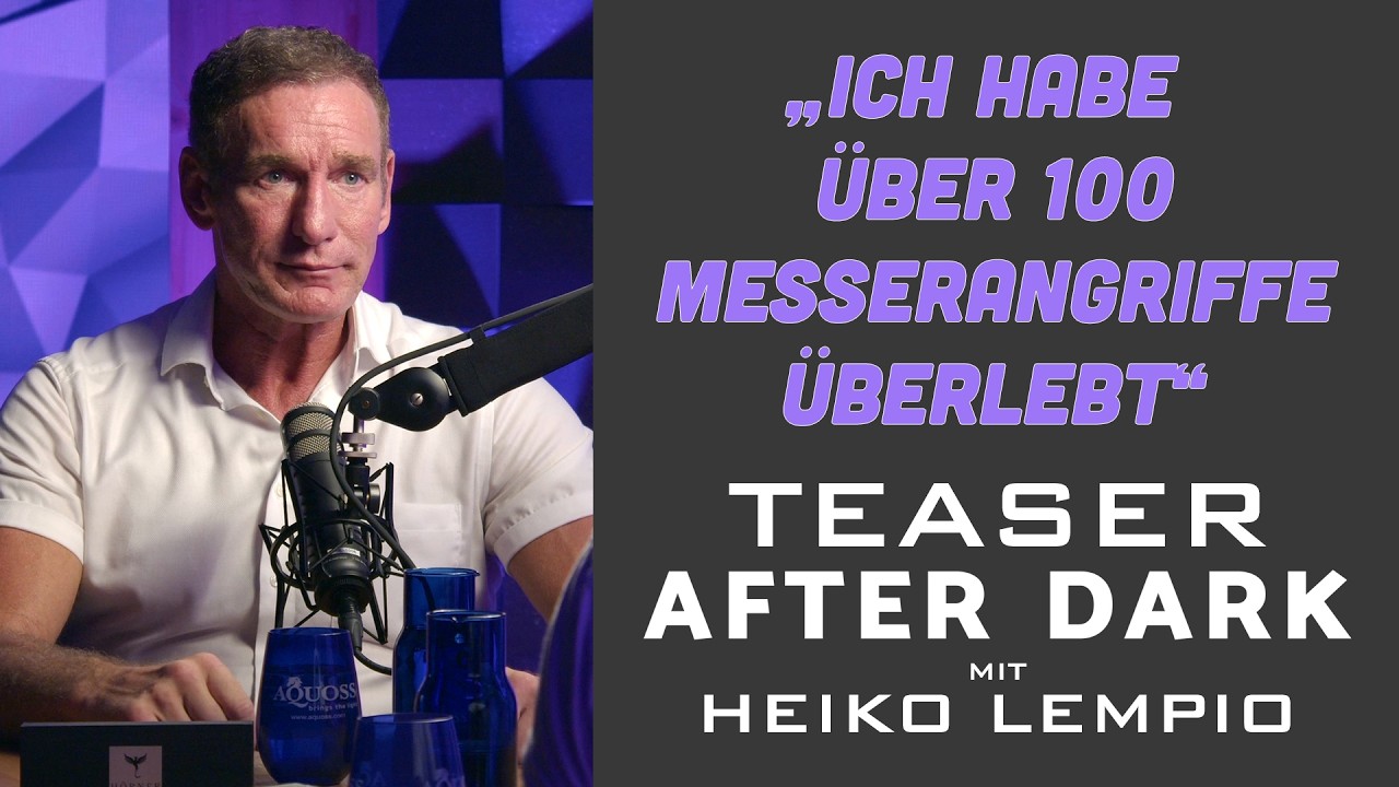 TEASER / AFTER DARK mit HEIKO LEMPIO