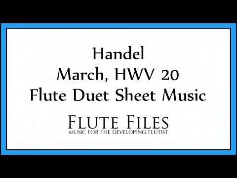 Handel - March from Scipione, HWV 20 - Flute Duet