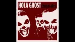 Hola Ghost-Chupacabra