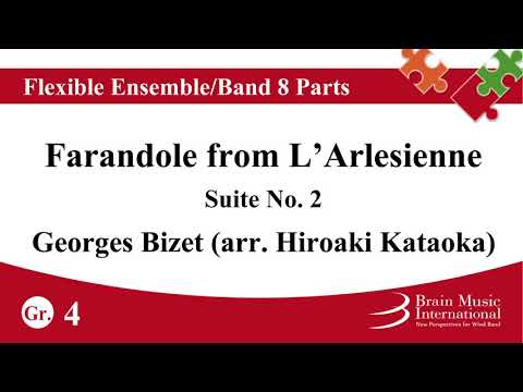 Farandole from L'Arlésienne Suite No. 2 - Flexible Band 7 Parts & Percussion by Bizet (arr. Kataoka)