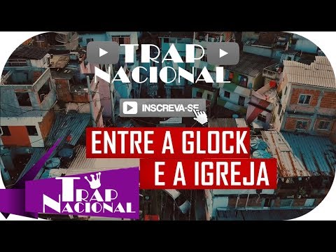 ADL, Tony Mariano, Cacife Clan, L7nnon, MC Tikão - Entre a Glock e a Igreja ( + Letra )