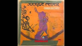 Chakachas - Jungle Fever