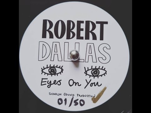 Robert Dallas - Eyes On You & Dub (2021 UK Roots)