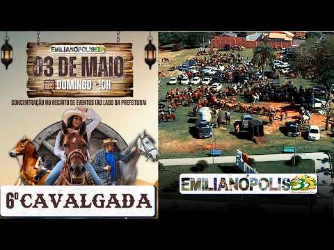 6ª CAVALGADA DE EMILIANÓPOLIS SP - 2026