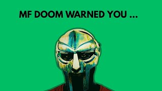 The Science: MF DOOM’S  "Strange Ways"