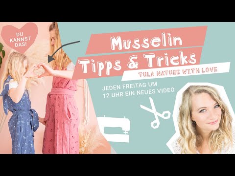 Musselin Tipps & Tricks //stoffe.de