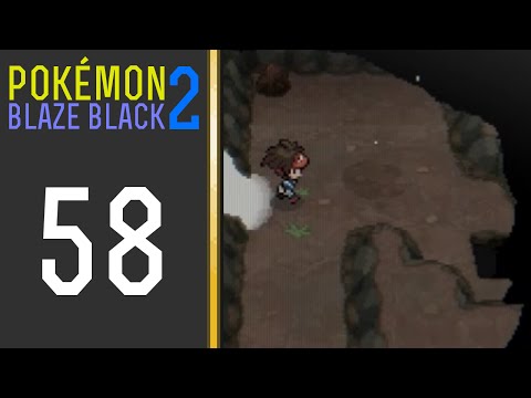 Pokémon Blaze Black 2 - Episode 58: Mistralton Cave