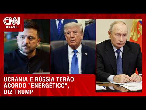 Trump diz que Ucrânia e Rússia concordaram com “cessar-fogo energético” | CNN AGORA