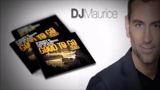 DJ Maurice vs flamman & abraxas ft  mc remsy   Good To Go 2005