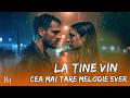 La Tine Vin Cea Mai Tare Melodie EVER Official Music Video 2025