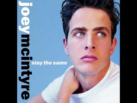 Stay The Same Joey McIntyre (1999) audio hq