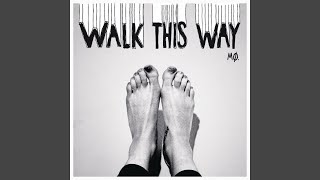 Walk This Way (Lido Remix)