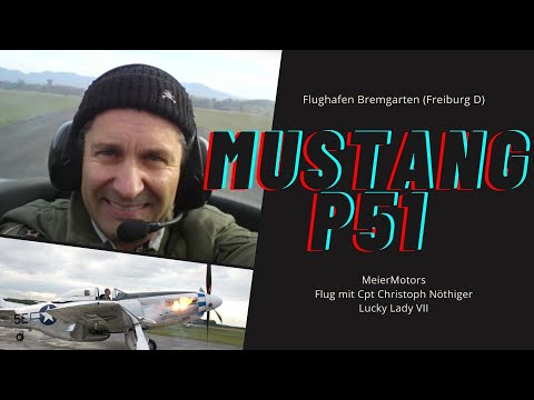 Flug mit Mustang P51 - Bubentraum erfüllt durch Cpt. Christoph Nöthiger