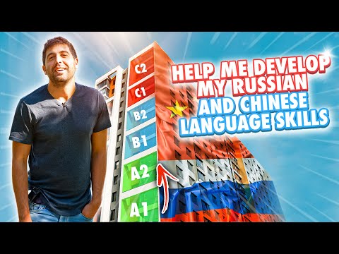 Help me Develop my Russian and Chinese Language Skills