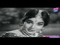 Kadaladu Vadaladu Movie Back To Back Video Songs Jukebox Ntr Jayalalitha YOYO Cine Talkies