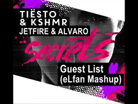 Tiesto & KSHMR feat  Vassy vs JETFIRE & Alvaro - Secrets Guest List (eLfan Mashup)