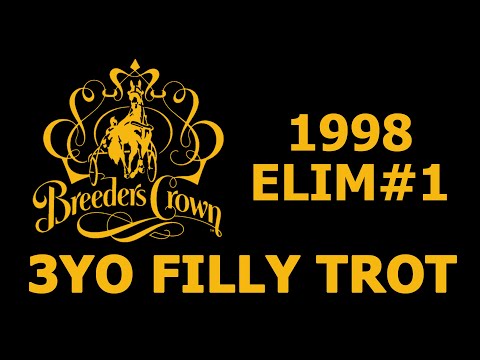 1998 Breeders Crown Elim#1 - That Fabulous Face - 3YO Filly Trot