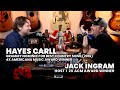 HAYES CARLL & Jack Ingram I Jackin' Around SHOW (EP. #18)