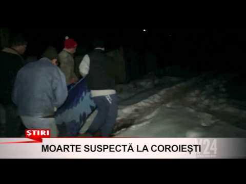 moarte suspecta la coroiesti